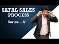 Safal sales process series a by coach salman khan