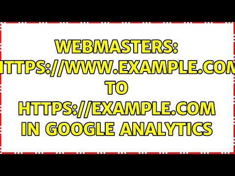 Webmasters: www.example.com to example.com in Google Analytics (2 Solutions!!)