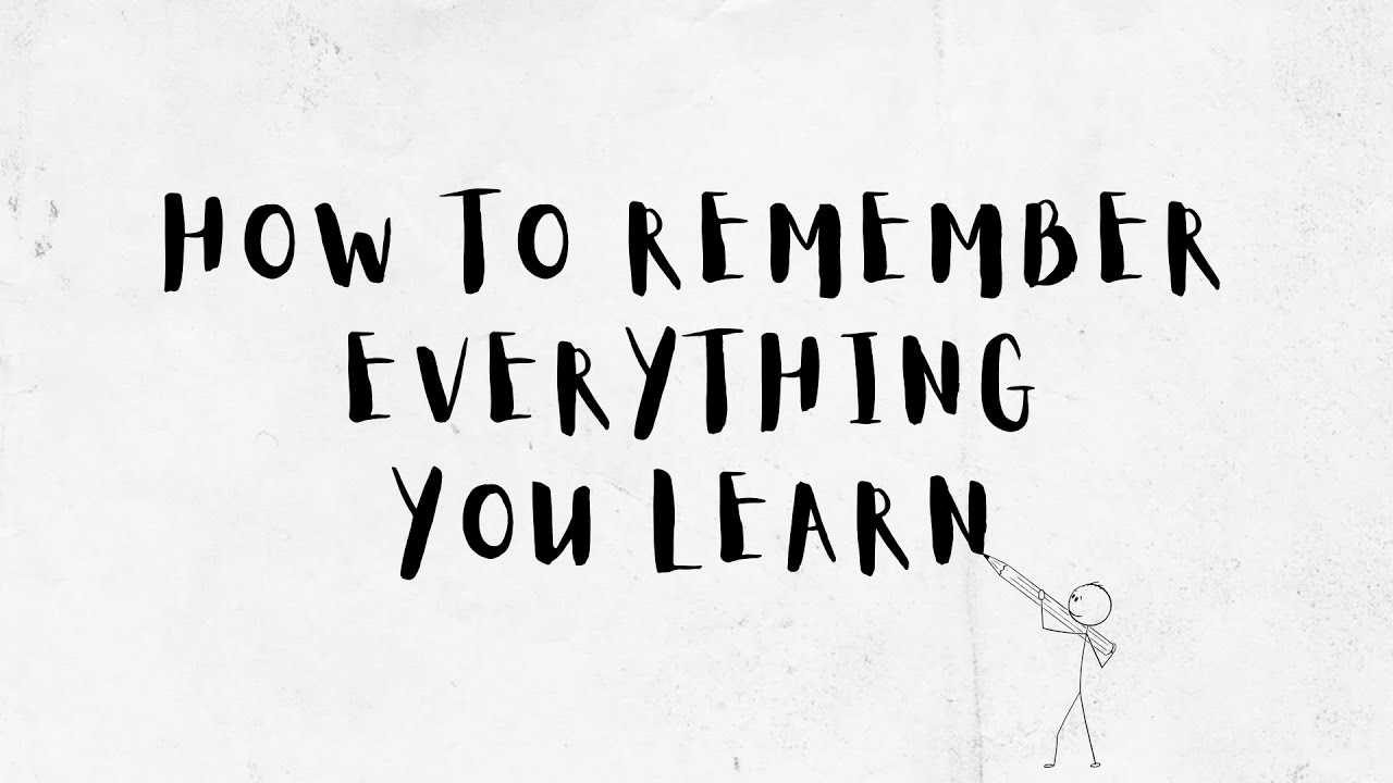 Never Forget Again | How to Remember Everything You Learn - YouTube
