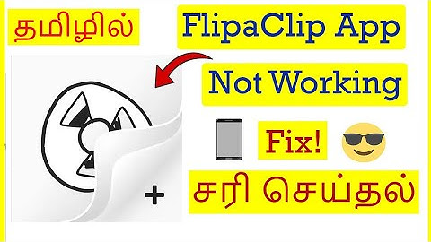 How to Fix  FlipaClip App Not Working Problem In Mobile Tamil | VividTech