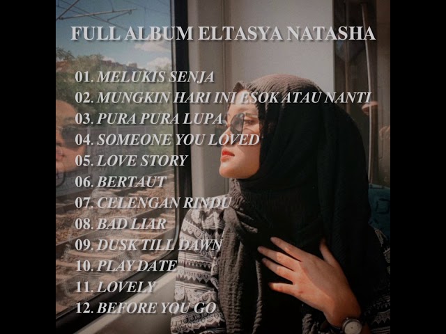 Full Album Terbaik Eltasya Natasha Cover, MELUKIS SENJA class=