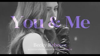 Becky Rebecca - You \& Me @ 231224 HIKING BECKY DAY FAN CAMPING