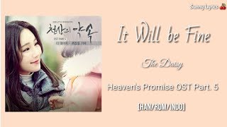 The Daisy (더데이시) - It Will Be Fine (괜찮을 거야) [Han/Rom/Indo]