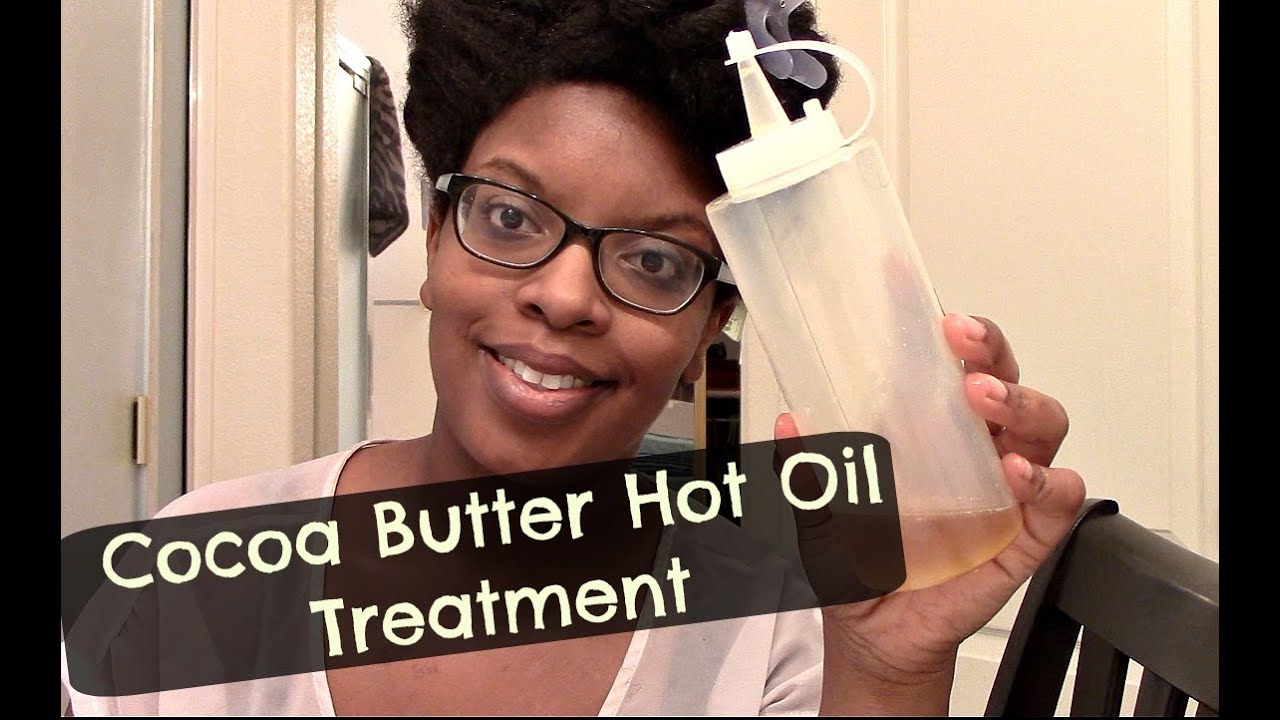 Cocoa Butter Hot Oil Treatment YouTube