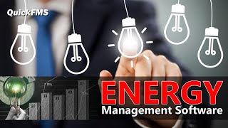 Energy Management Software | Reduce Consumption and Costs - QuickFMS
