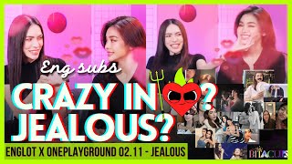 😈 ENGLOT JEALOUS MOMENTS | Crazy in Love | Engfa Charlotte Oneplayground #englot #อิงล็อต