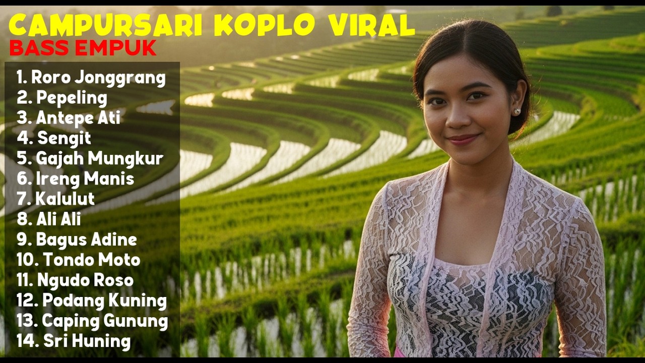 CAMPURSARI KOPLO DANGDUT FULL BASS ~ CAMPURSARI JAWA VIRAL 2026 - JOS POL LURR