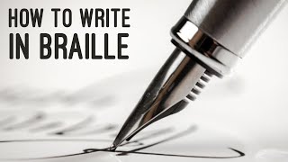 How To Write In Braille [A Tutorial]