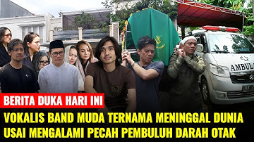 Tepat di Hari Ini Rabu, Vokalis Band Ternama Meninggal di Usia Muda