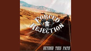 Video thumbnail of "Forced Rejection - The Storm"