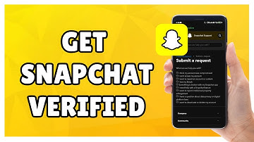 How to Get Snapchat Verified