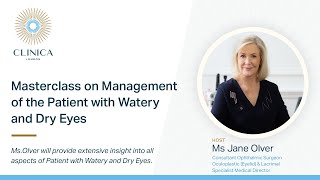 Masterclass on Management of the Patient with Watery and Dry Eyes