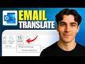 How To Translate Email Text To Different Languages In Outlook (Tutorial 2026)