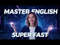 How to quickly master english speaking: tips to improve fluency fast