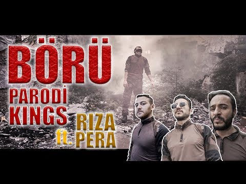 BÖRÜ / PARODİ KİNGS ft. RIZA PERA / Oğuzhan Keser & Atakan Tarımcı (MEHMETÇİK BAĞIŞ KAMPANYASI)