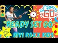 Ready set go live performance by divinity roxx  fun educational songs for children