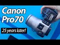 Canon powershot pro70 25 years later retro review