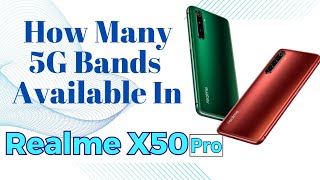 Realme X50 Pro 5G Bands