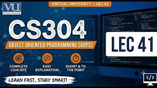 CS304 LEC 41| VU SHORT ACADEMY| #virtualuniversity #education #programming