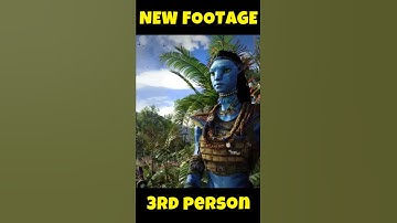 AVATAR - New 3rd Person Footage is CRAZY
