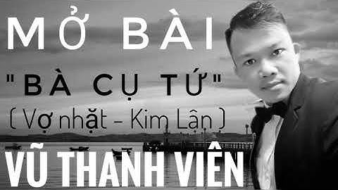 Bài văn về bà cụ tứ trong vợ nhặt