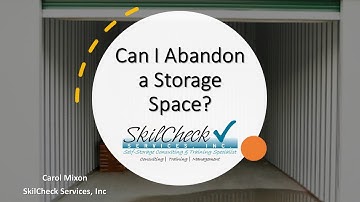 Can I Abandon a Storage Space? | Self-Storage Operations