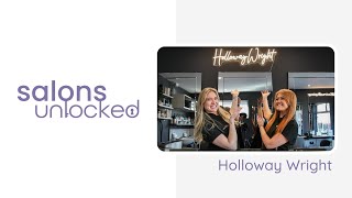 Salons Unlocked: Holloway Wright