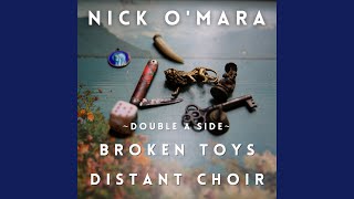 Video thumbnail of "Nick O'Mara - Distant Choir"