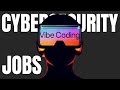 Vibe coding is creating cybersecurity jobs