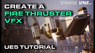 Learn how to make VFX Fire Thrusters in Unreal Engine 5 with KitBash3D screenshot 2