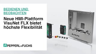 Neue HMI-Plattform VisuNet FLX bietet höchste Flexibilität