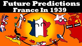 Future Predictions From France in 1939