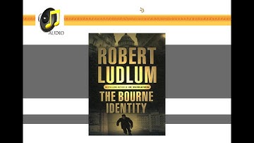 The Bourne Identity (Robert Ludlum) | AUDIO
