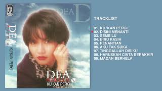Dea Mirella - Album Ku 'Kan Pergi | Audio HQ
