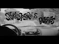 SHAKESPERARE'S BUDDIES - Quelli che non vogliono stare qui