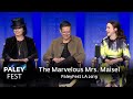 The Marvelous Mrs. Maisel at PaleyFest LA 2019: Full Conversation