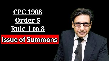Rule 1 to 8 order 5 cpc 1908 | issue of summons | summons