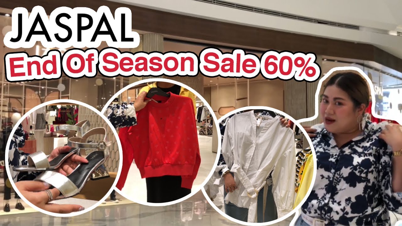 เฟียร์ซพาช้อป Jaspal End Of Season Sale 60% ของแน่น เริ่มต้นหลักร้อย!!