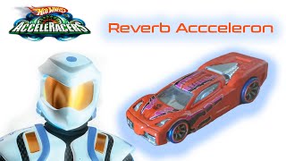 Hot Wheels Acceleracers Custom Reverb Acceleron
