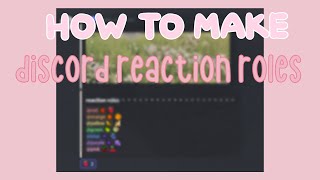 🍥 (⑉• ༝ •⑉) How to make reaction roles with Webhooks and Carl-bot !