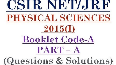 Csir Physical Sciences June 2015 Part A