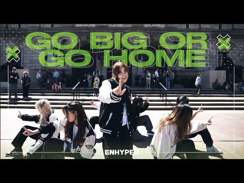 [KPOP IN PUBLIC] ENHYPEN (엔하이픈) - Go Big or Go Home (모 아니면 도) | Dance Cover by miXx