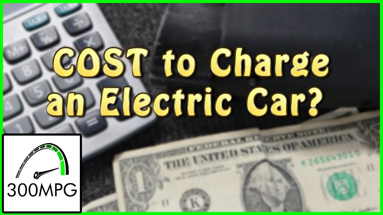 What Does It Cost To Charge An Electric Car?