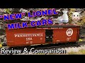 NEW Lionel Milk Cars - Review & Comparison