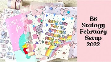 B6 Stalogy || February  Monthly setup 2022