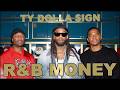 Ty Dolla Ign On Songs Collabs Legacy R B MONEY Podcast Ep 152 mp3