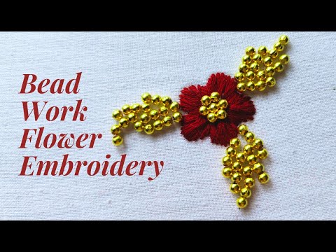 Hand Embroidery | Flower Embroidery With Beads | Bead Work Embroidery ...