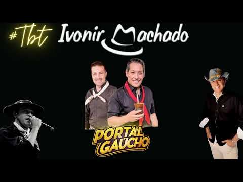 PORTAL GAÚCHO - COICE DE MULA XUCRA (LIVE/#TBT ESPECIAL IVONIR MACHADO)