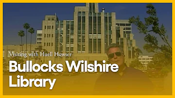 Bullocks Wilshire Library | Visiting with Huell Howser | KCET