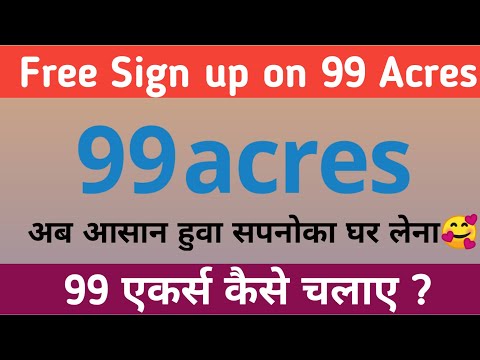 How to register to 99 Acres | Full Solution 2019